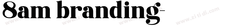 8am branding字体转换
